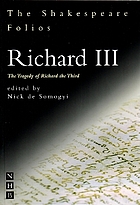 Richard III : the tragedy of Richard the Third ; the first folio of 1623 and a parallel modern edition.