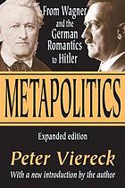 Metapolitics, from the romantics to Hitler