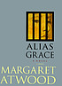 Alias Grace de  Margaret Atwood 