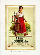 Meet Josefina, an American girl