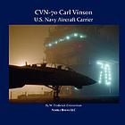 CVN-70 Carl Vinson : U.S. Navy aircraft carrier
