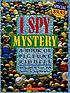 I spy mystery : a book of picture riddles