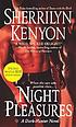 Night pleasures von Sherrilyn Kenyon