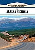The Alaska Highway 著者： Paul Kupperberg