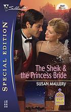 The sheik & the princess bride