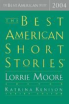 The best American short stories, 2004