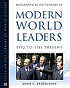 Biographical dictionary of modern world leaders... by John C Fredriksen