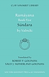 Rāmāyaṇa. Book five, Sundara by  Vālmīki. 
