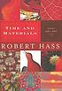 Time and materials : poems, 1997-2005 by  Robert Hass 