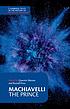 Machiavelli: the prince