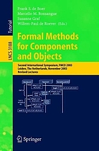 Formal methods for components and objects : second international symposium : revised lectures