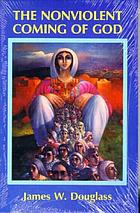 The nonviolent coming of God