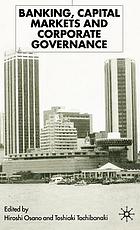 Banking, capital markets, and corporate governance