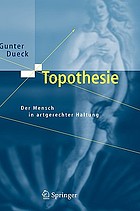 Topothesie der Mensch in artgerechter Haltung