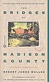 The bridges of Madison County