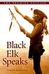 Black Elk speaks : being the life story of a holy... by Black Elk