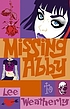 Missing Abby por Lee Weatherly