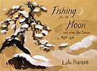 Fishing for the moon: and other stories