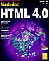 Mastering HTML 4.0 de Deborah S Ray