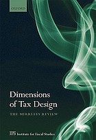 Dimensions of tax design : the Mirrlees review