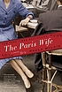 The Paris wife : a novel