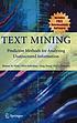 Text mining : predictive methods for analyzing... 著者： Sholom M Weiss