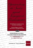 Opusculum de sectis apud Sinenses et Tunkinenses = A small treatise on the sects among the Chinese and Tonkinese : a study of religion in China and North Vietnam in the eighteenth century