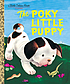The poky little puppy by Janette Sebring Lowrey