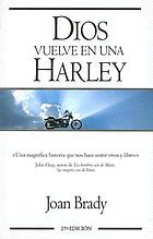 Dios vuelve en una Harley