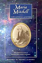 Maria Mitchell : a life in journals and letters