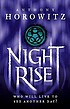 Nightrise door Anthony Horowitz