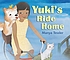 Yuki's ride home by  Manya Tessler 