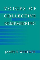 Voices of collective remembering