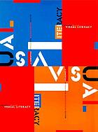 Visual literacy : a conceptual approach to graphic problem solving