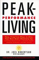 Peak-performance living