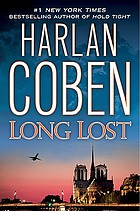 Long lost (A Myron Bolitar thriller ; bk. 9)