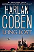 Long lost (A Myron Bolitar thriller ; bk. 9)