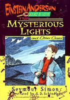 The mysterious lights and other cases
