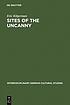 Sites of the uncanny : Paul Celan, specularity and the visual arts