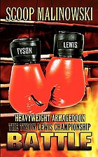 Heavyweight armageddon! : the Tyson-Lewis championship battle