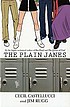 The plain Janes von Cecil Castellucci