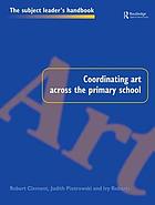 Coordinating art across the primary school