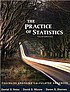 The practice of statistics : TI-83/84/89 graphing... by  Daniel S Yates 