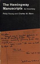 The Hemingway manuscripts; an inventory