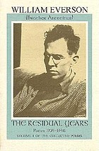 The crooked lines of God : poems, 1949-1954The residual years : poems, 1934-1948 : including a selection of uncollected and previously unpublished poems