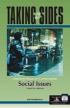 Taking sides. Clashing views on controversial social issues
