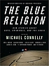 Mystery writers of America presents The blue religion... door Michael Connelly