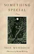 Something special : a story