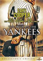 The pride of the Yankees