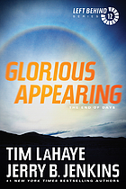 Glorious appearing : the end of days